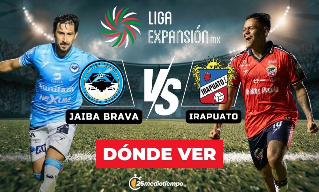 Jaiba Brava vs. Irapuato: Cómo Ver La Final de la Liga de Expansión MX EN VIVO Hoy
