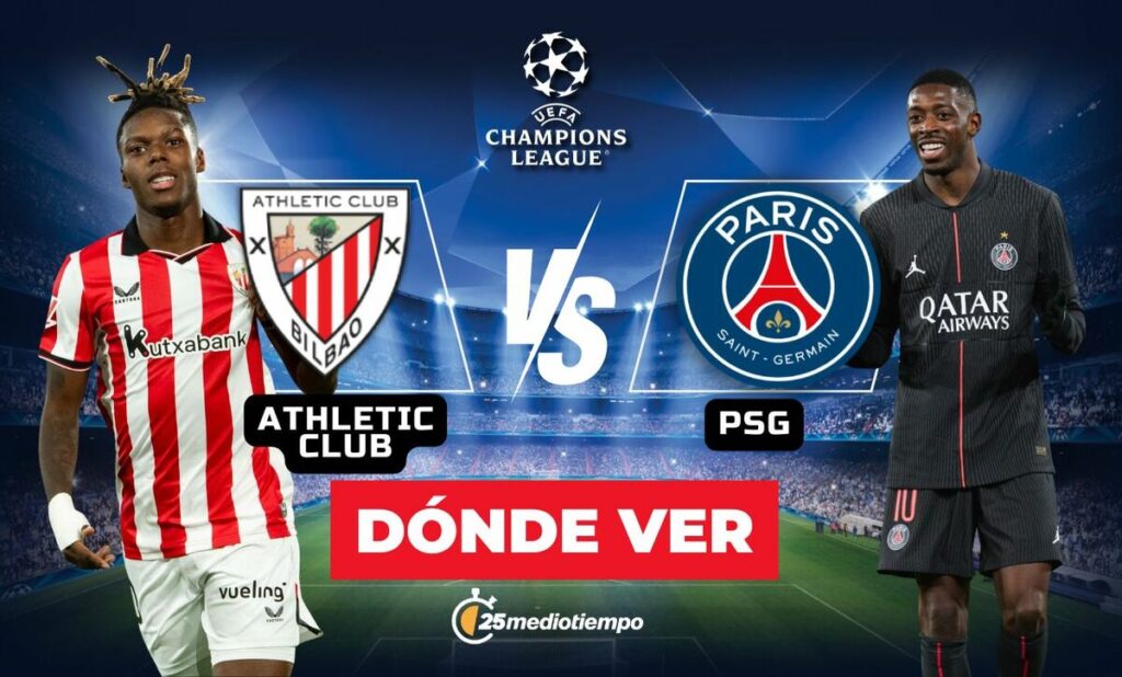 Athletic Club vs. PSG: Sigue Aquí el Partido en Vivo de la Champions League 2025