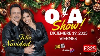 El Show de Omar & Argelia 12.19.2025 #325