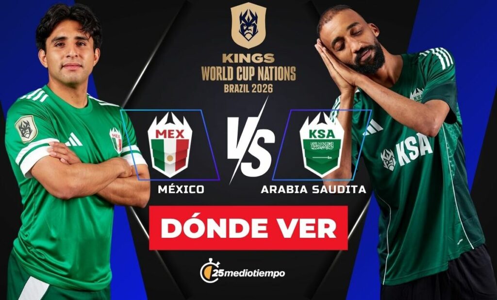 ¿A Qué Hora Juega México vs Arabia Saudita en el Kings World Cup Nations 2026?