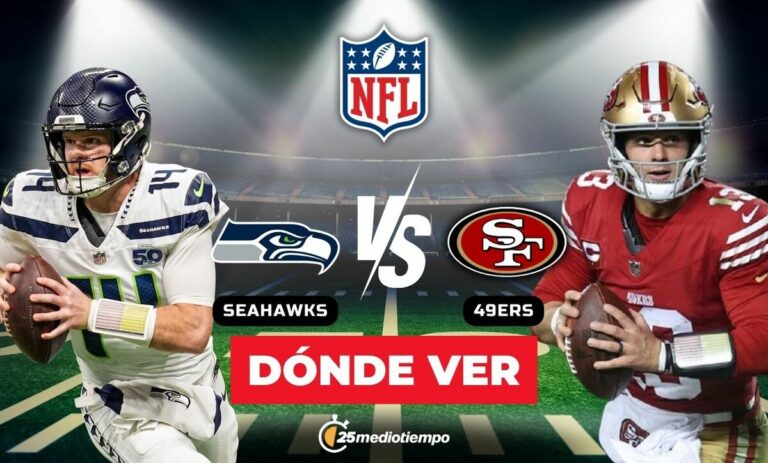 Seattle Seahawks vs. San Francisco 49ers: Cómo y dónde ver EN VIVO el partido de la Semana 18 de la NFL 2026